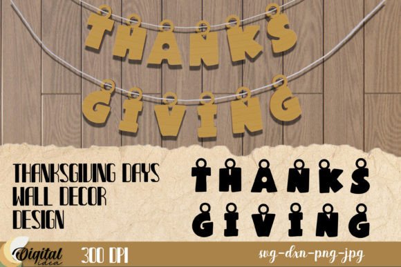 Thanksgiving Days Wall Decor Laser Cut